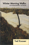 Winter Morning Walks, 100 Postcards to Jim Harrison